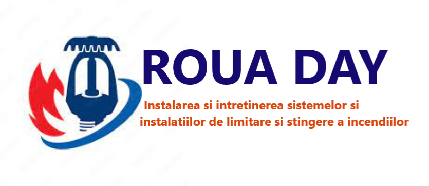 ROUA DAY SRL -  Instalare și întreținere a sistemelor și instalațiilor de limitare și stingere a incendiilor
